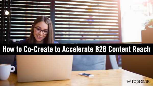 Co-create B2B Content