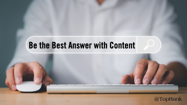 Be the Best Answer with B2B Content